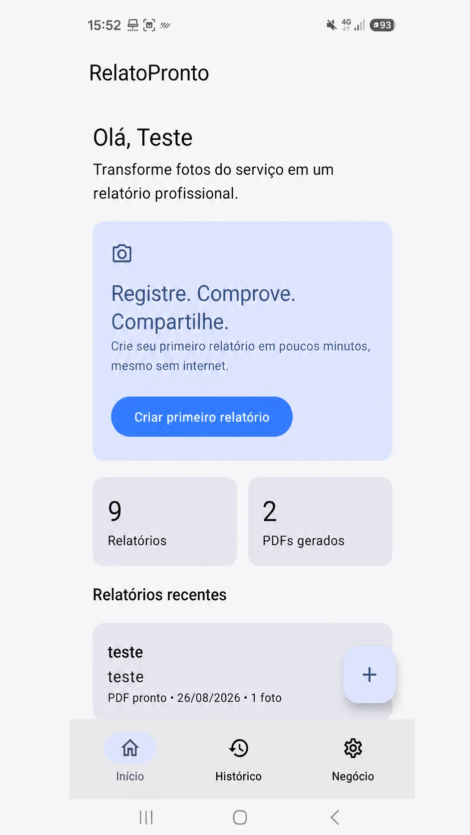 Tela inicial do RelatoPronto com acesso aos relatórios recentes